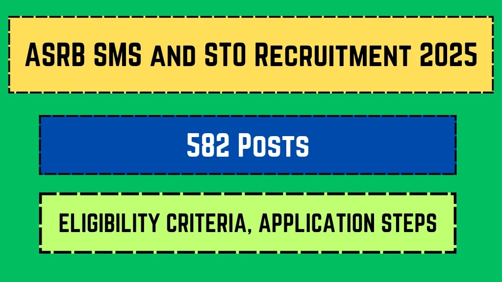 ASRB SMS and STO Recruitment 2025