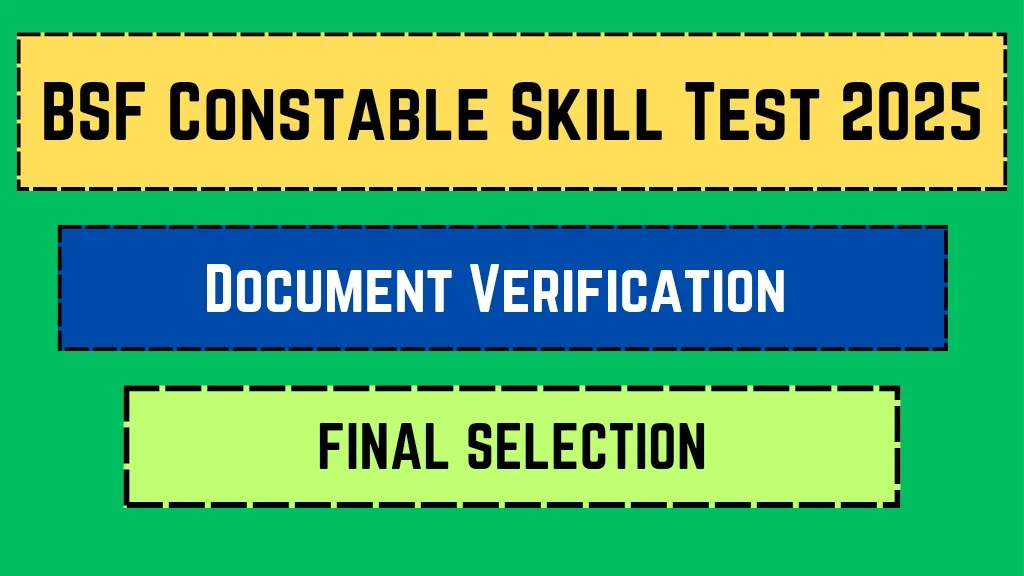BSF Constable Skill Test 2025