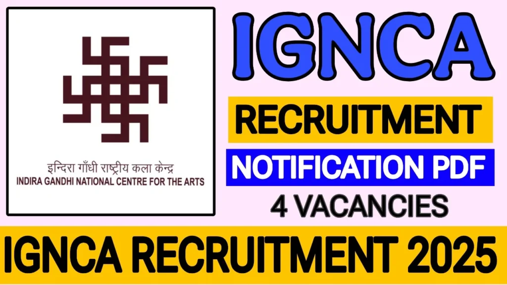 IGNCA recruitment 2025