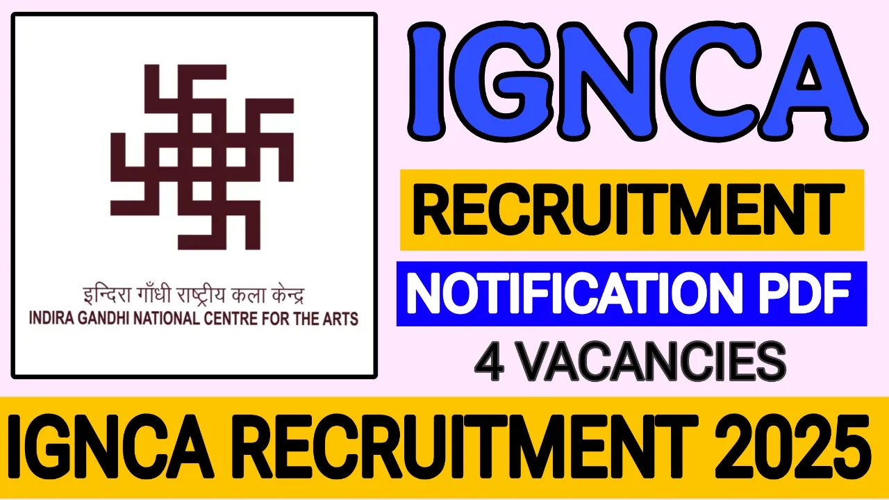 IGNCA recruitment 2025